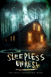 sleepless unrest the real conjuring home