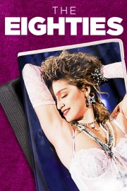 The Eighties The Eighties