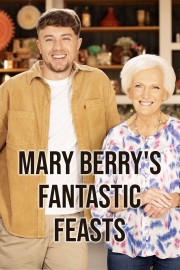 Mary Berrys Fantastic Feasts