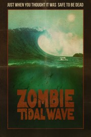 zombie tidal wave 2020